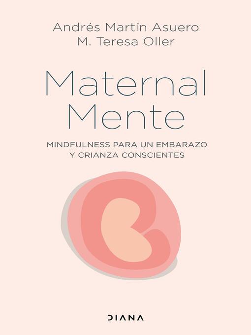 Title details for MaternalMente by Andrés Martín Asuero - Available